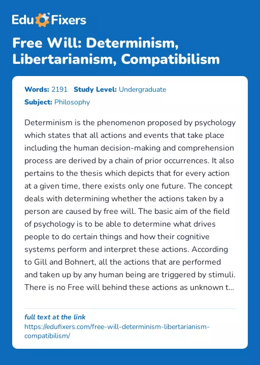 Free Will: Determinism, Libertarianism, Compatibilism - Essay Preview