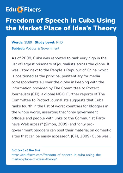 Freedom of Speech in Cuba Using the Market Place of Idea’s Theory - Essay Preview