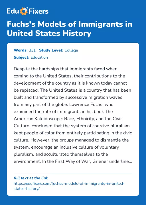 Fuchs's Models of Immigrants in United States History - Essay Preview