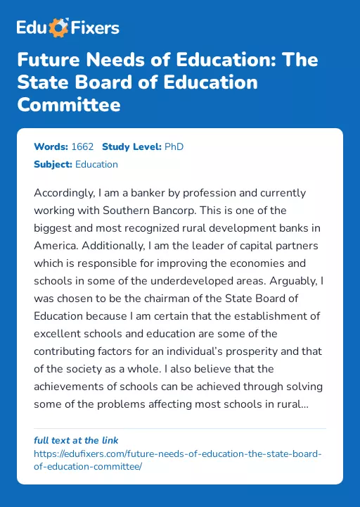 Future Needs of Education: The State Board of Education Committee - Essay Preview