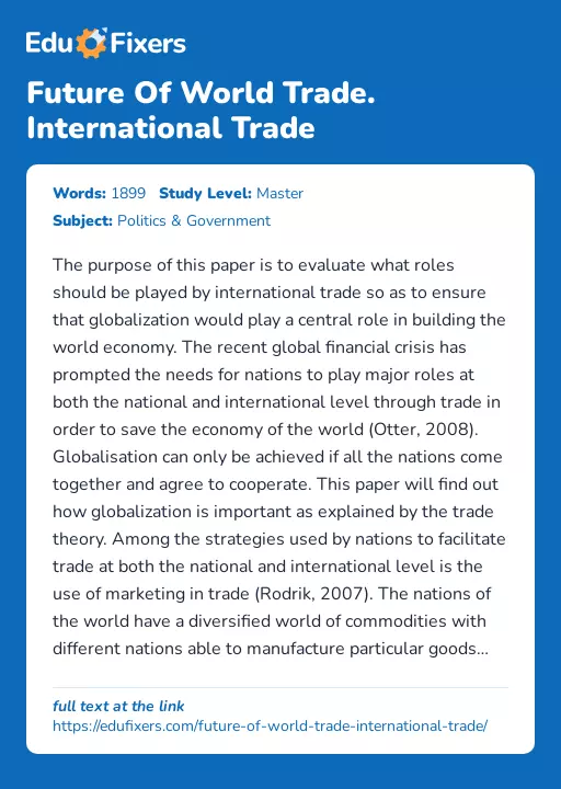 Future Of World Trade. International Trade - Essay Preview