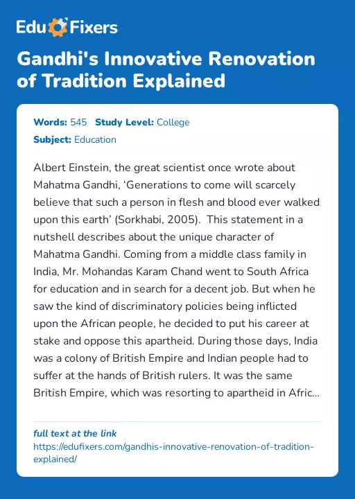 Gandhi's Innovative Renovation of Tradition Explained - Essay Preview