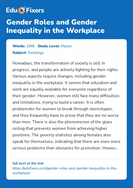 Gender Roles and Gender Inequality in the Workplace - Essay Preview