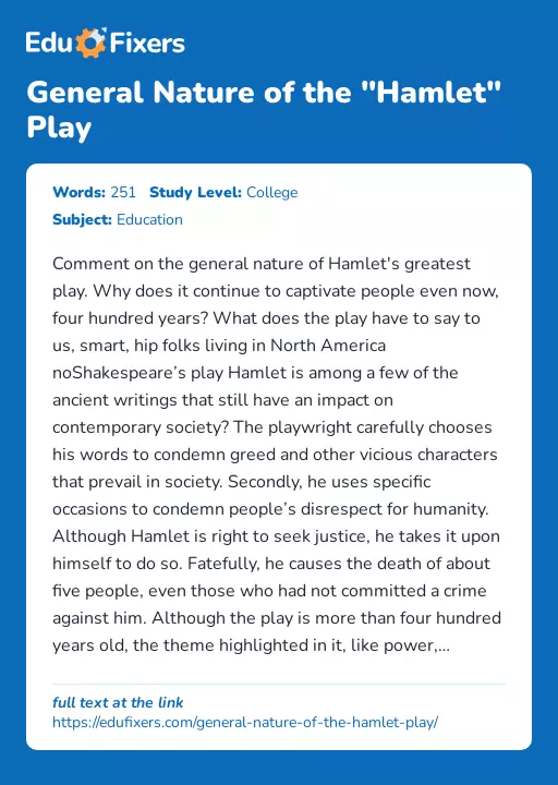 General Nature of the "Hamlet" Play - Essay Preview