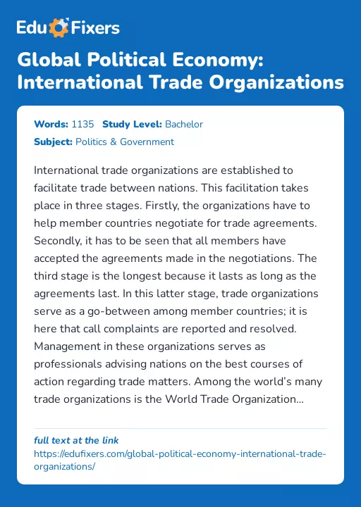 Global Political Economy: International Trade Organizations - Essay Preview