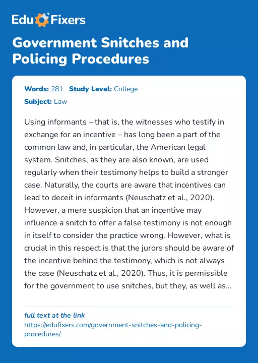 Government Snitches and Policing Procedures - Essay Preview