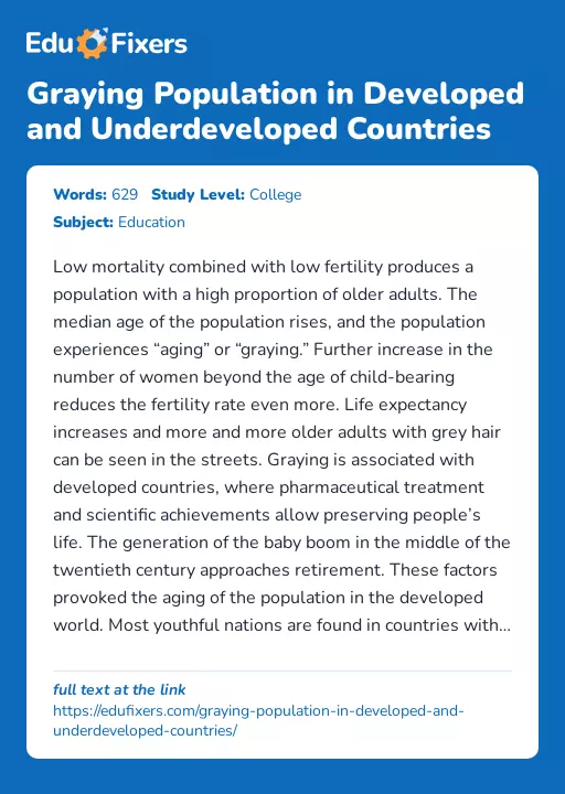 Graying Population in Developed and Underdeveloped Countries - Essay Preview