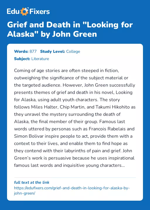 Grief and Death in "Looking for Alaska" by John Green - Essay Preview