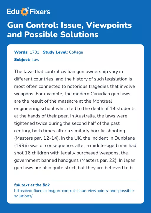Gun Control: Issue, Viewpoints and Possible Solutions - Essay Preview