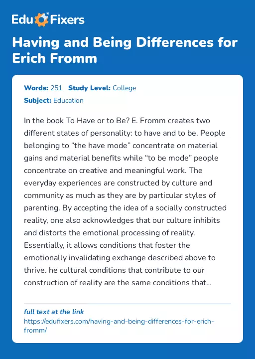Having and Being Differences for Erich Fromm - Essay Preview