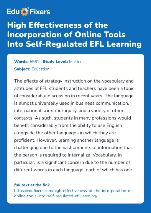 High Effectiveness of the Incorporation of Online Tools Into Self-Regulated EFL Learning - Essay Preview