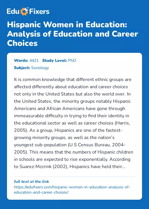 Hispanic Women in Education: Analysis of Education and Career Choices - Essay Preview