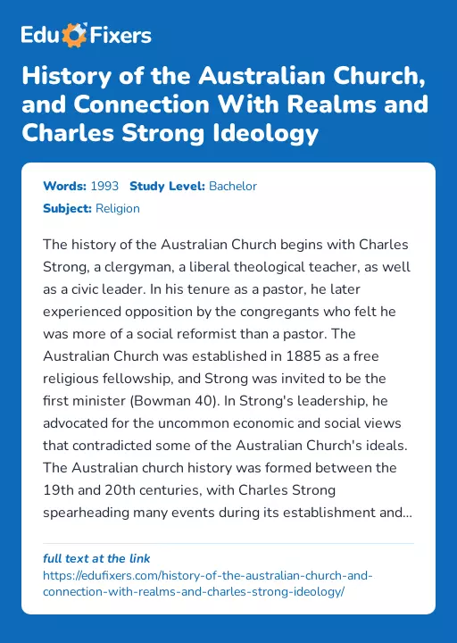 History of the Australian Church, and Connection With Realms and Charles Strong Ideology - Essay Preview