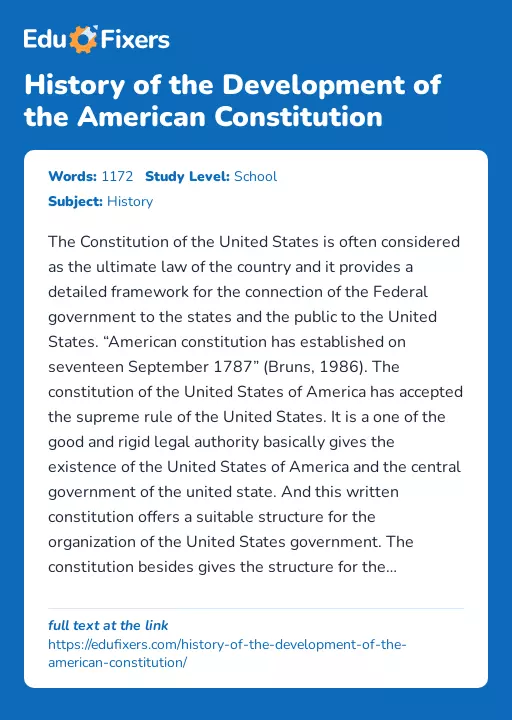 History of the Development of the American Constitution - Essay Preview