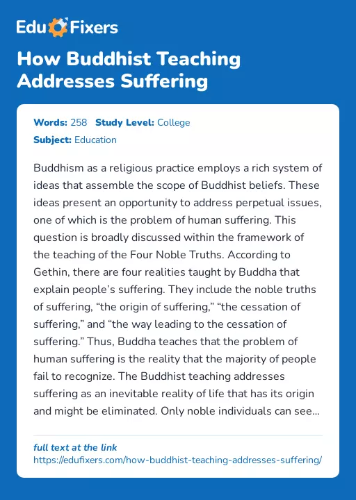 How Buddhist Teaching Addresses Suffering - Essay Preview