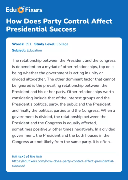 How Does Party Control Affect Presidential Success - Essay Preview