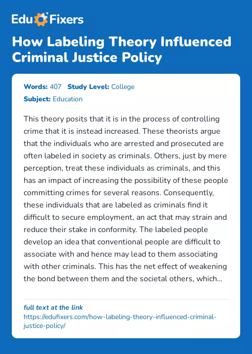 How Labeling Theory Influenced Criminal Justice Policy - Essay Preview