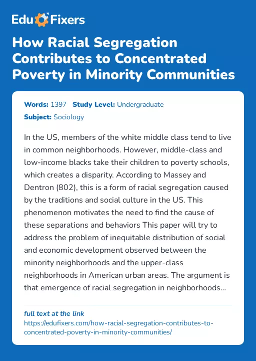 How Racial Segregation Contributes to Concentrated Poverty in Minority Communities - Essay Preview