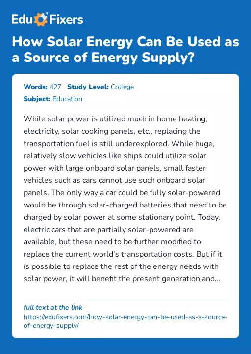 How Solar Energy Can Be Used as a Source of Energy Supply? - Essay Preview