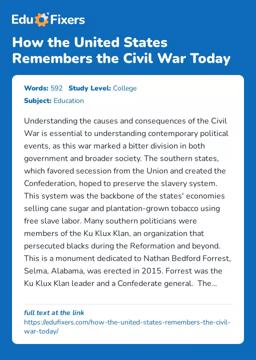 How the United States Remembers the Civil War Today - Essay Preview