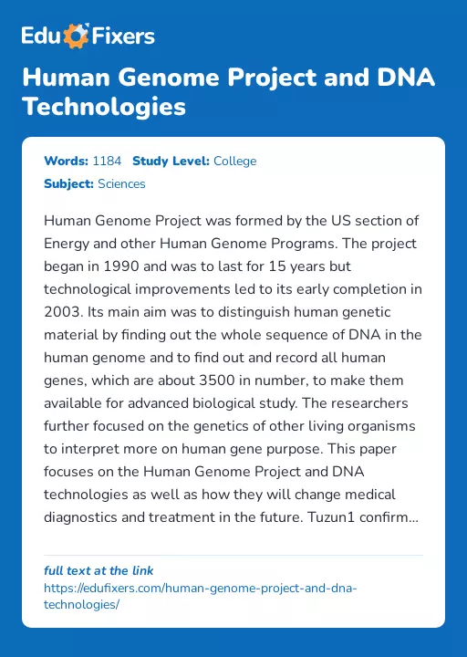 Human Genome Project and DNA Technologies - Essay Preview