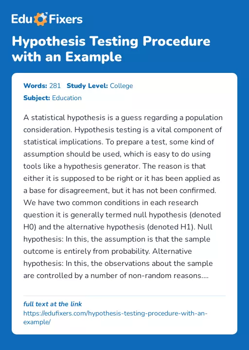Hypothesis Testing Procedure with an Example - Essay Preview