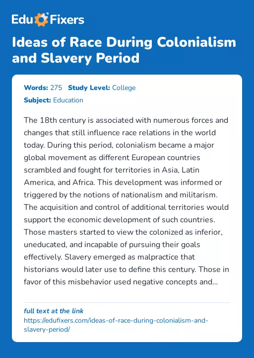 Ideas of Race During Colonialism and Slavery Period - Essay Preview