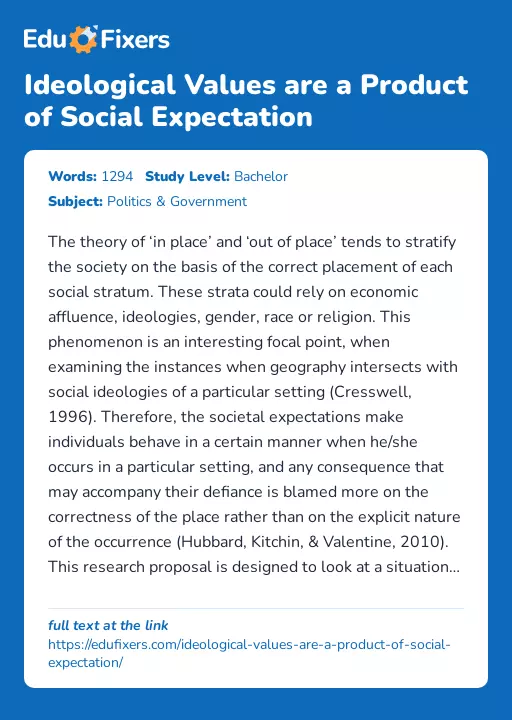 Ideological Values are a Product of Social Expectation - Essay Preview