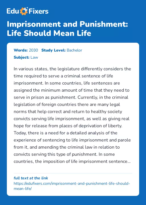 Imprisonment and Punishment: Life Should Mean Life - Essay Preview