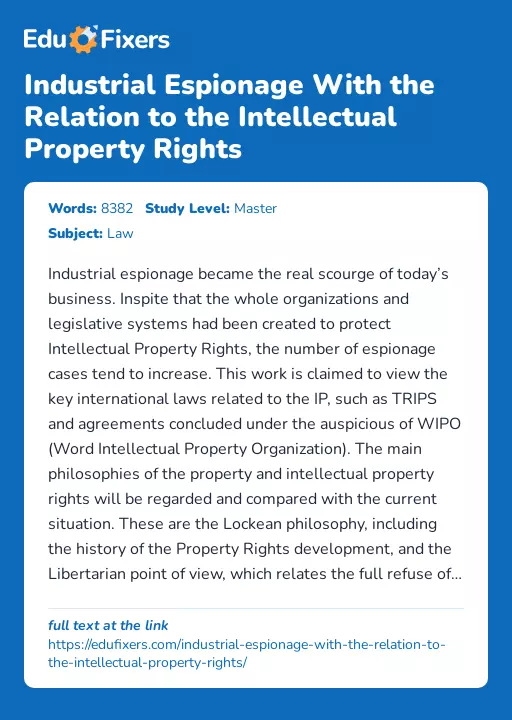 Industrial Espionage With the Relation to the Intellectual Property Rights - Essay Preview
