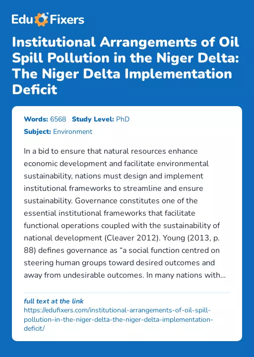 Institutional Arrangements of Oil Spill Pollution in the Niger Delta: The Niger Delta Implementation Deficit - Essay Preview