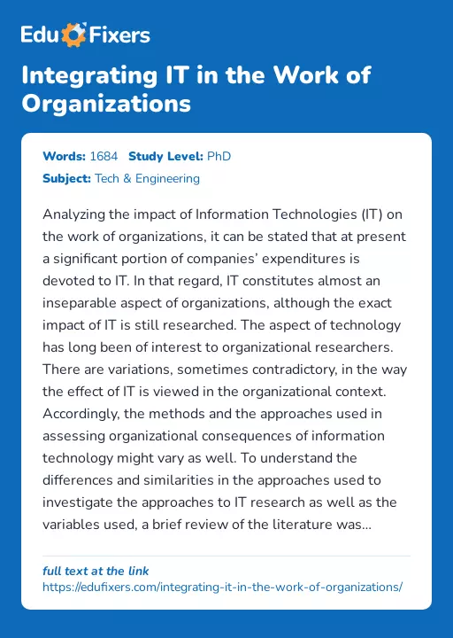 Integrating IT in the Work of Organizations - Essay Preview