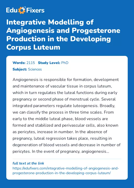 Integrative Modelling of Angiogenesis and Progesterone Production in the Developing Corpus Luteum - Essay Preview