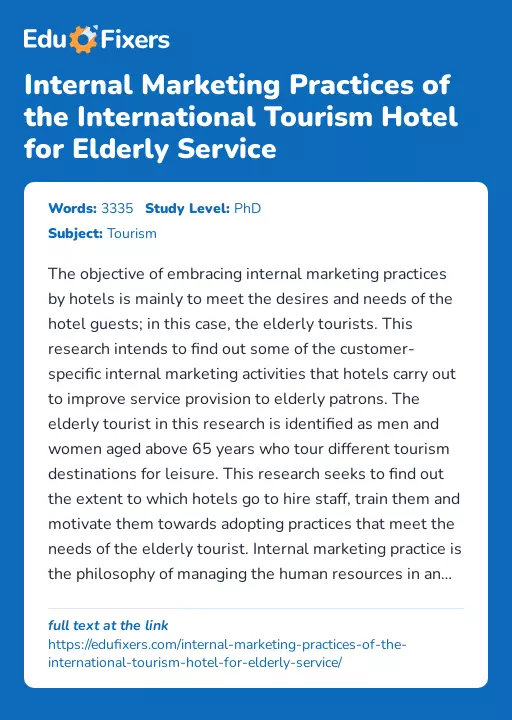 Internal Marketing Practices of the International Tourism Hotel for Elderly Service - Essay Preview