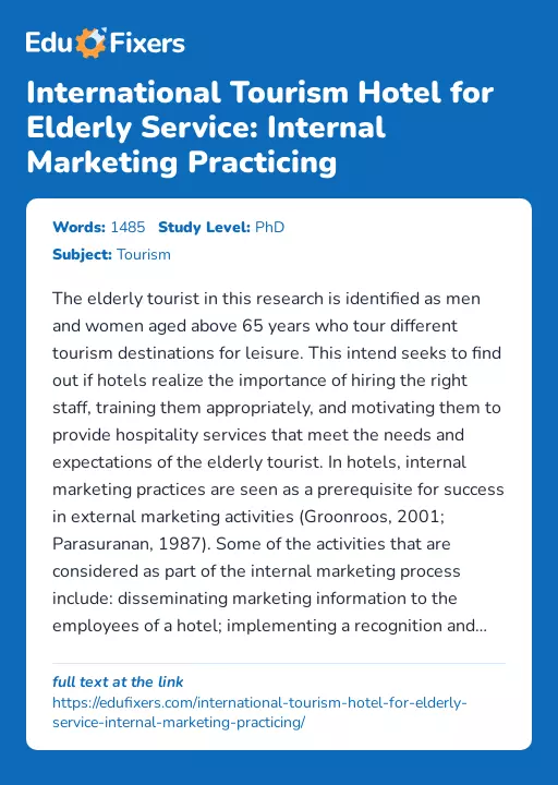 International Tourism Hotel for Elderly Service: Internal Marketing Practicing - Essay Preview