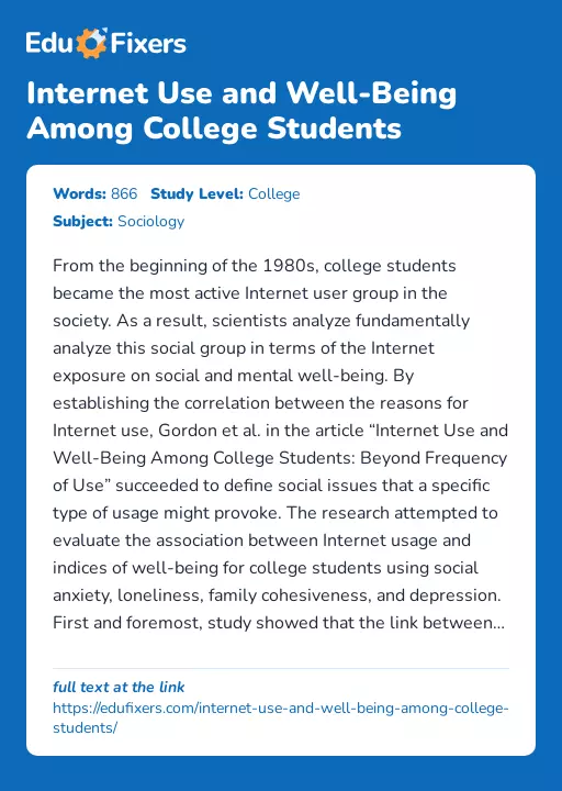 Internet Use and Well-Being Among College Students - Essay Preview