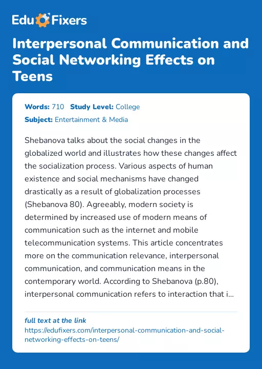 Interpersonal Communication and Social Networking Effects on Teens - Essay Preview