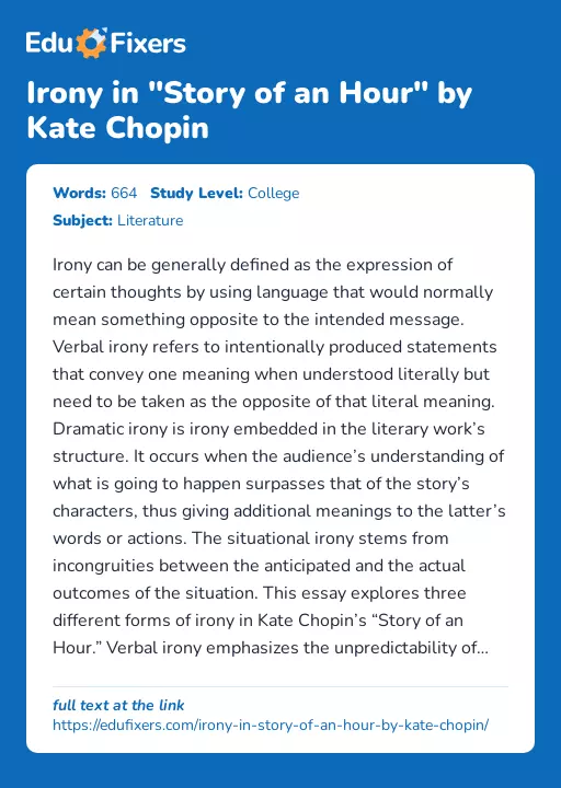 Irony in "Story of an Hour" by Kate Chopin - Essay Preview