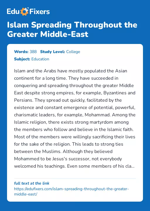 Islam Spreading Throughout the Greater Middle-East - Essay Preview