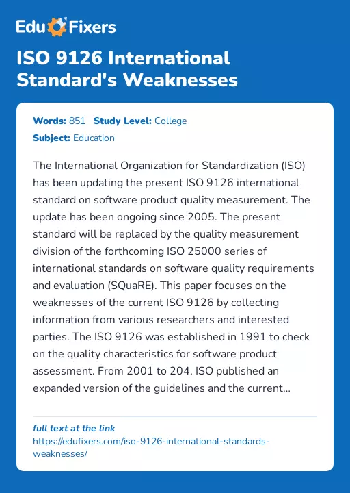 ISO 9126 International Standard's Weaknesses - Essay Preview