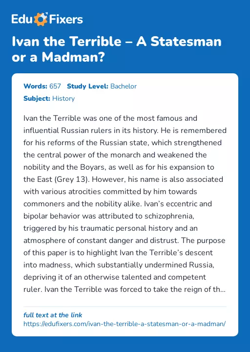 Ivan the Terrible – A Statesman or a Madman? - Essay Preview