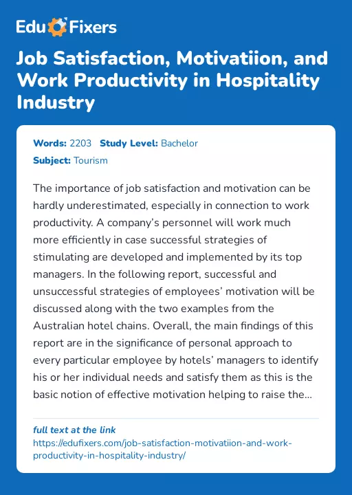 Job Satisfaction, Motivatiion, and Work Productivity in Hospitality Industry - Essay Preview