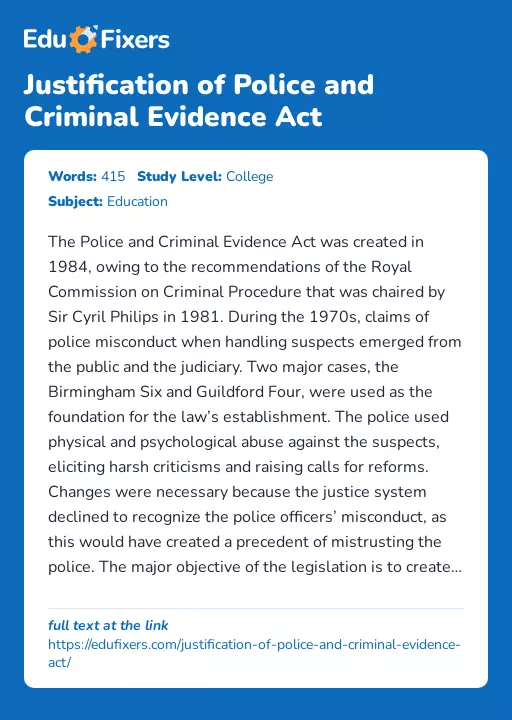 Justification of Police and Criminal Evidence Act - Essay Preview