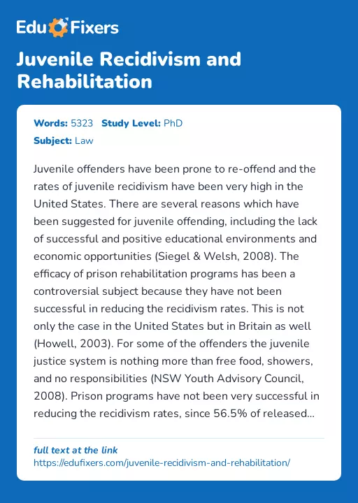 Juvenile Recidivism and Rehabilitation - Essay Preview
