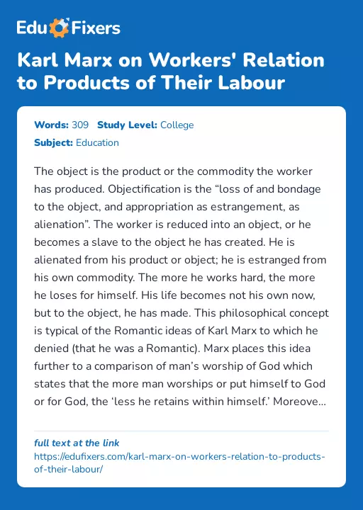 Karl Marx on Workers' Relation to Products of Their Labour - Essay Preview