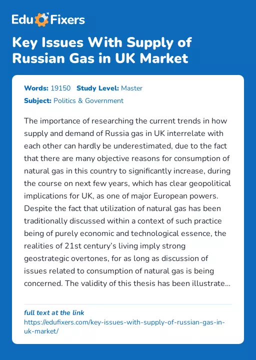 Key Issues With Supply of Russian Gas in UK Market - Essay Preview