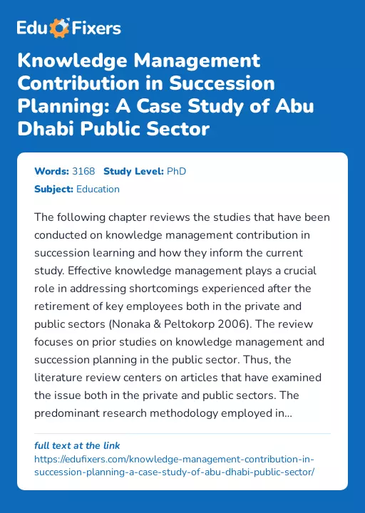 Knowledge Management Contribution in Succession Planning: A Case Study of Abu Dhabi Public Sector - Essay Preview