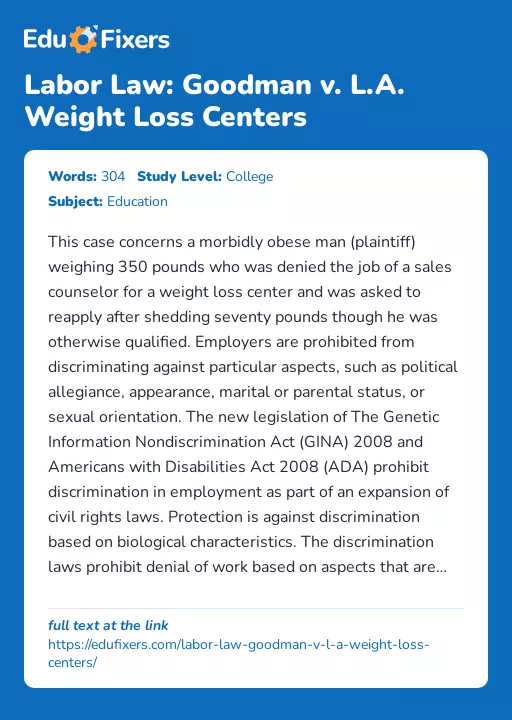 Labor Law: Goodman v. L.A. Weight Loss Centers - Essay Preview