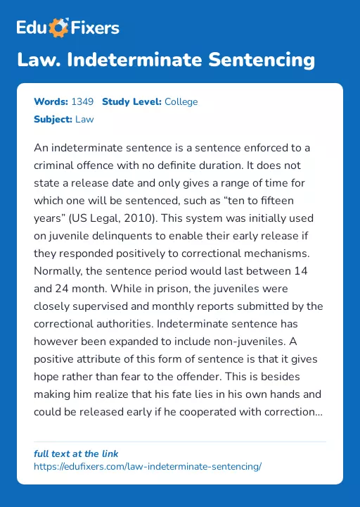 Law. Indeterminate Sentencing - Essay Preview