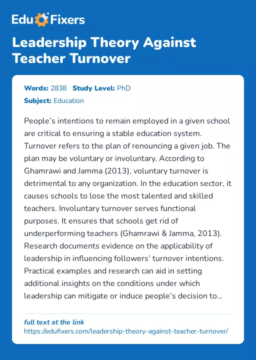 Leadership Theory Against Teacher Turnover - Essay Preview